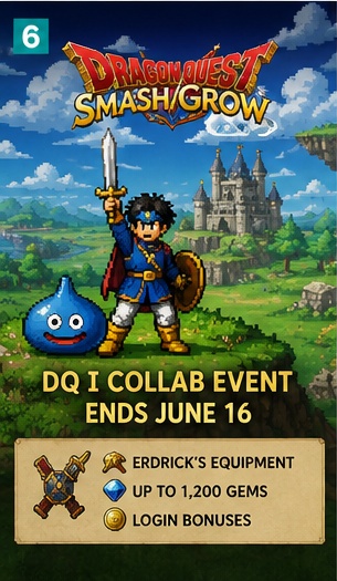 Dragon Quest Smash/Grow’s DQ I event enters final countdown before June 16 cutoff