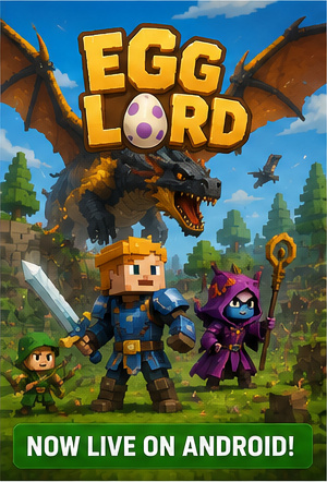 Egg Lord hatches onto Android with blocky fantasy chaos and boss fights