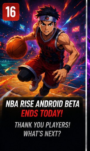 NBA RISE Android beta concludes