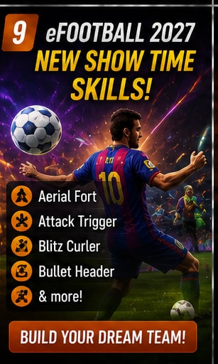 eFootball 2027 prepares another wave of Show Time skills for Dream Team players