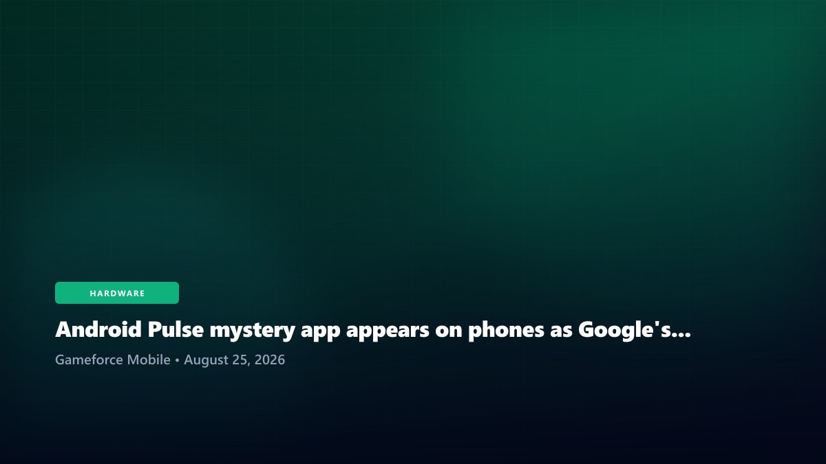 Android Pulse mystery app appears on phones as Google's modular system grows more complex
