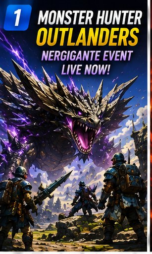 Monster Hunter Outlanders adds Nergigante event as Gamescom hands-on begins