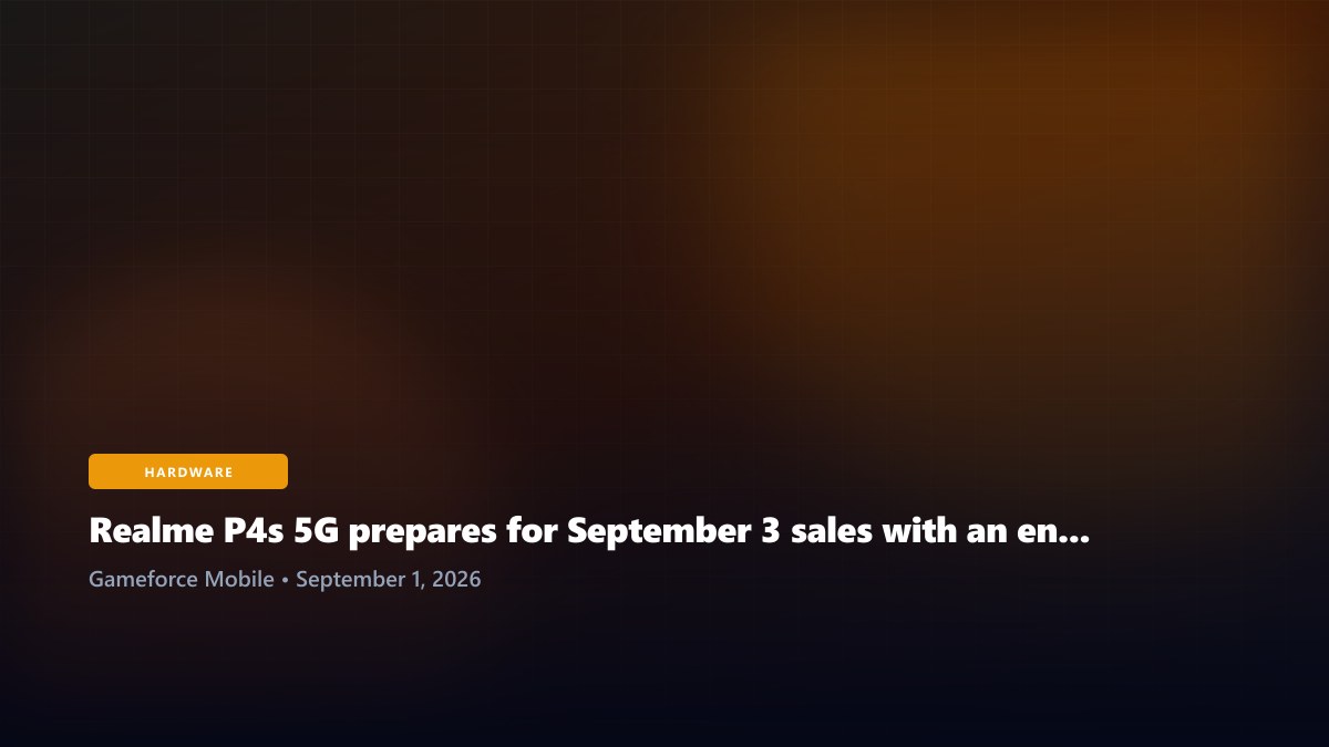 Realme P4s 5G prepares for September 3 sales with an enormous 8,000mAh battery