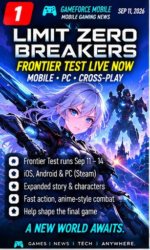 Limit Zero Breakers Frontier Test enters its first full day across mobile and PC