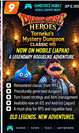 Dragon Quest Heroes: Torneko's Mystery Dungeon brings a foundational roguelike to mobile
