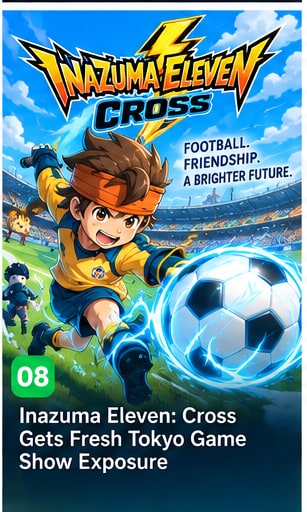 Inazuma Eleven: Cross Gets Fresh Tokyo Game Show Exposure