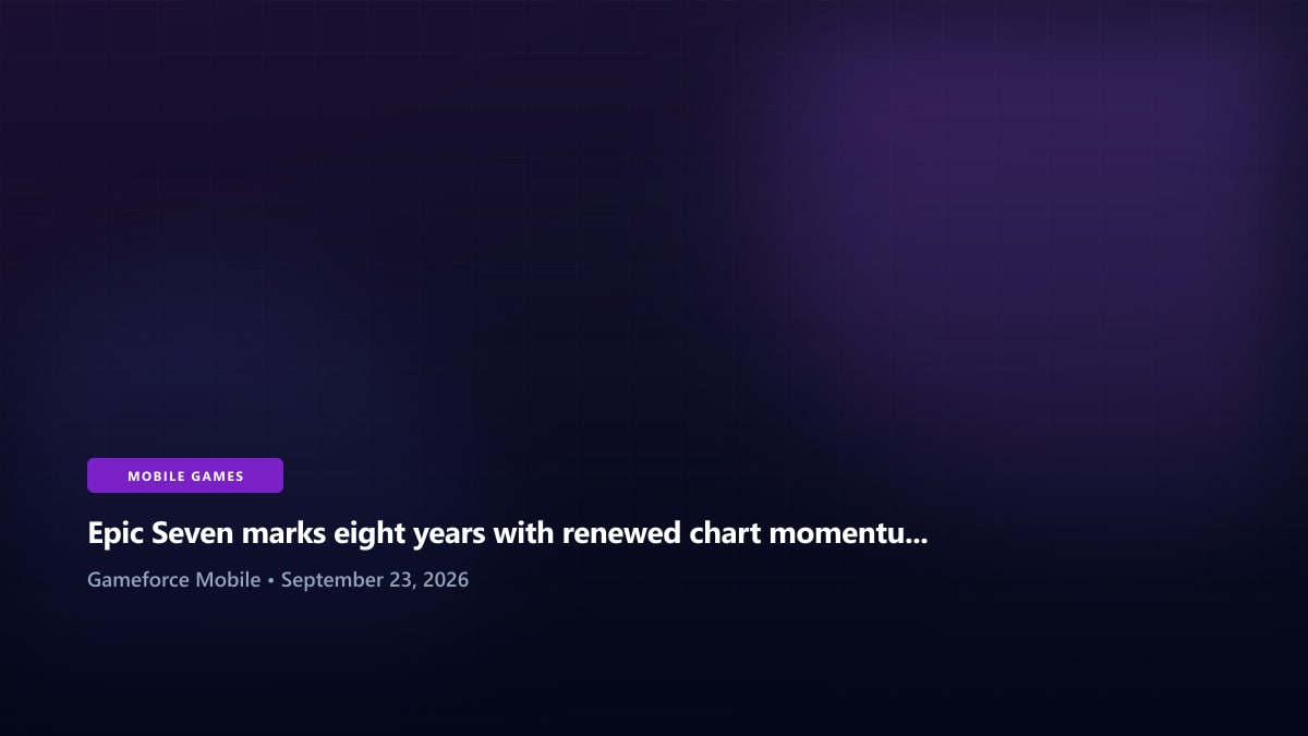 Epic Seven marks eight years with renewed chart momentum and a growing esports operation