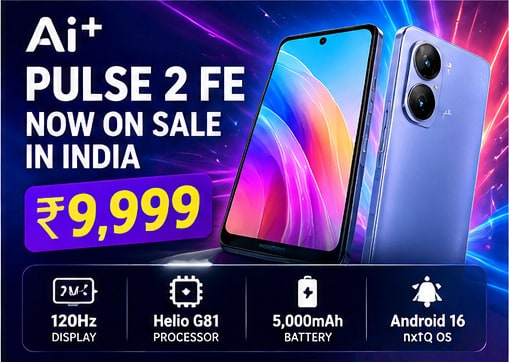 A ₹9,999 120Hz Phone Goes on Sale in India Tonight