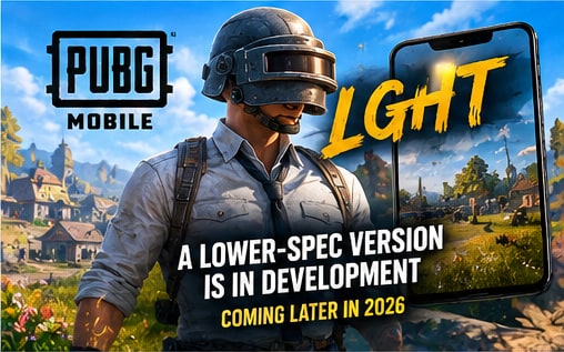 PUBG Mobile Light Is Being Prepared as a New Lower-Spec Version