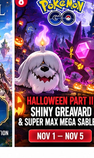 Pokémon GO Halloween Part II Reveals Shiny Greavard and Super Max Mega Sableye